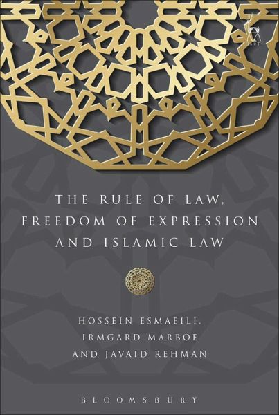The Rule of Law, Freedom of Expression and Islamic Law (eBook, ePUB) The Rule of Law, Freedom of Expression and Islamic Law (eBook, ePUB)