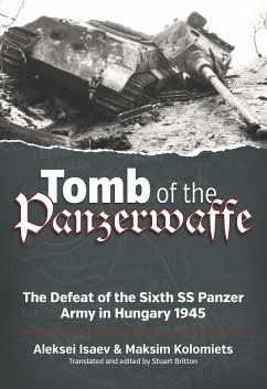 Tomb of the Panzerwaffe (eBook, ePUB) - Aleksei Isaev, Isaev