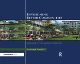 Envisioning Better Communities (eBook, ePUB)