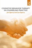Cognitive Behavior Therapy in Counseling Practice (eBook, PDF)