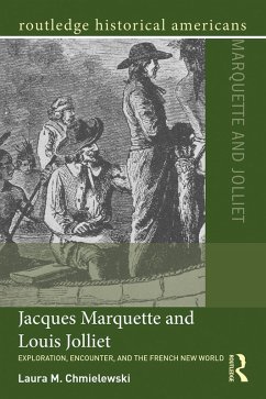 Jacques Marquette and Louis Jolliet (eBook, ePUB) - Chmielewski, Laura M.