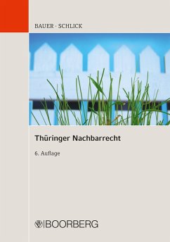 Thüringer Nachbarrecht (eBook, ePUB) - Bauer, Hans-Joachim; Schlick, Wolfgang