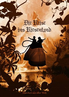 Die Reise ins Riesenland (eBook, ePUB)