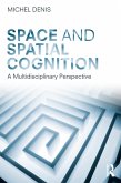 Space and Spatial Cognition (eBook, ePUB)