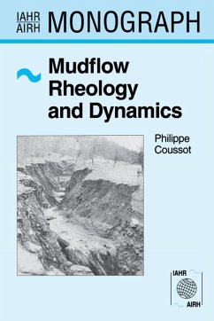 Mudflow Rheology and Dynamics (eBook, PDF) - Coussot, Philippe
