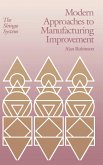 Modern Approaches to Manufacturing Improvement (eBook, ePUB)