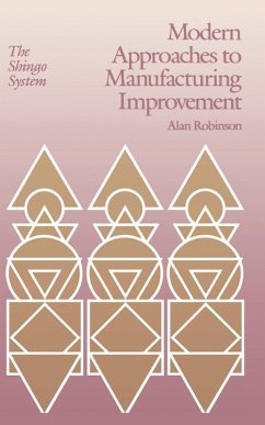 Modern Approaches to Manufacturing Improvement (eBook, ePUB) - Robinson, Alan