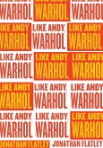 Like Andy Warhol (eBook, ePUB)