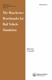 The Manchester Benchmarks for Rail Vehicle Simulation (eBook, PDF)