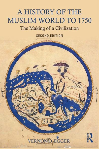 A History of the Muslim World to 1750 (eBook, PDF) A History of the Muslim World to 1750 (eBook, PDF)