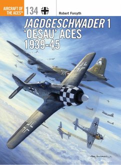Jagdgeschwader 1 'Oesau' Aces 1939-45 (eBook, ePUB) - Forsyth, Robert