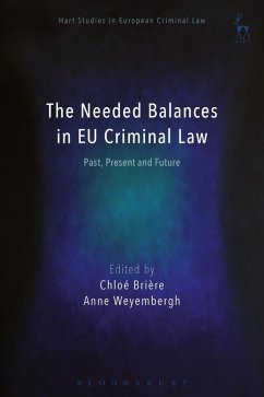 Cover The Needed Balances in EU Criminal Law (eBook, PDF)
