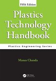 Plastics Technology Handbook (eBook, ePUB)