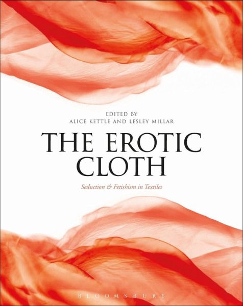 The Erotic Cloth (eBook, PDF) The Erotic Cloth (eBook, PDF)