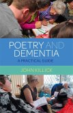 Poetry and Dementia (eBook, ePUB)