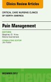 Pain Management, An Issue of Critical Nursing Clinics (eBook, ePUB)