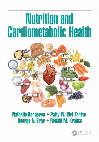 Nutrition and Cardiometabolic Health (eBook, PDF) Nutrition and Cardiometabolic Health (eBook, PDF)