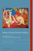 When Novels Perform History (eBook, PDF)
