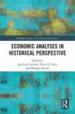 Economic Analyses in Historical Perspective (eBook, ePUB)