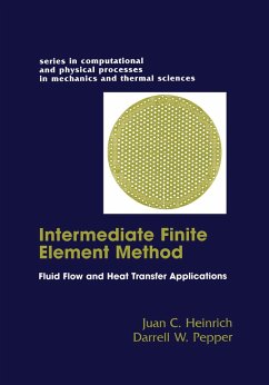 The Intermediate Finite Element Method (eBook, PDF) - Pepper, Darrell W.; Heinrich, Juan C.