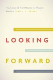 Looking Forward (eBook, ePUB)