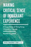 Making Critical Sense of Immigrant Experience (eBook, ePUB)
