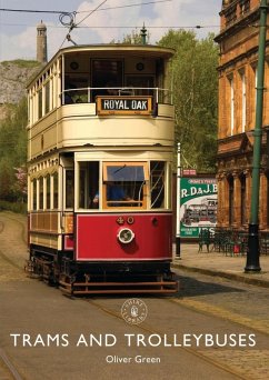 Trams and Trolleybuses (eBook, ePUB) - Green, Oliver