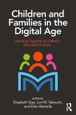 Children and Families in the Digital Age (eBook, PDF)