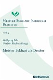 Meister Eckhart als Denker (eBook, PDF)