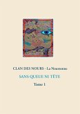 SANS QUEUE NI TÊTE (eBook, ePUB)
