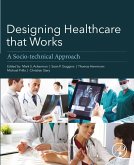 Designing Healthcare That Works (eBook, ePUB)