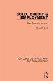 Gold, Credit and Employment (eBook, PDF)