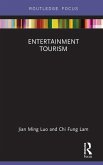 Entertainment Tourism (eBook, ePUB)