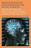 Brain Research in Education and the Social Sciences (eBook, ePUB)