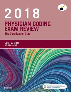 Physician Coding Exam Review 2018 - E-Book (eBook, ePUB) - Buck, Carol J.