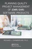 Planning Quality Project Management of (EMR/EHR) Software Products (eBook, ePUB)