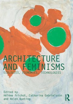 Architecture and Feminisms (eBook, PDF)