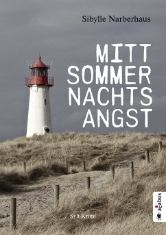 Mittsommernachtsangst. Sylt-Krimi (eBook, PDF) - Narberhaus, Sibylle