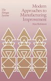 Modern Approaches to Manufacturing Improvement (eBook, PDF)