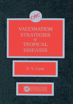 Vaccination Strategies of Tropical Diseases (eBook, ePUB) - Liew, F. Y.