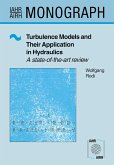 Turbulence Models and Their Application in Hydraulics (eBook, PDF) Turbulence Models and Their Application in Hydraulics (eBook, PDF)