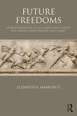 Future Freedoms (eBook, ePUB)