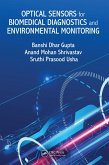 Optical Sensors for Biomedical Diagnostics and Environmental Monitoring (eBook, PDF)