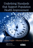Underlying Standards that Support Population Health Improvement (eBook, PDF)