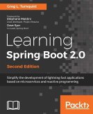 Learning Spring Boot 2.0 - Second Edition (eBook, ePUB)