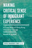 Making Critical Sense of Immigrant Experience (eBook, PDF)