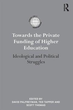 Towards the Private Funding of Higher Education (eBook, PDF)