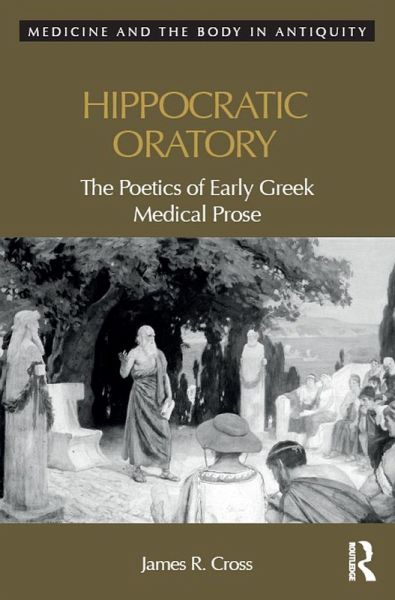 Hippocratic Oratory (eBook, PDF) Hippocratic Oratory (eBook, PDF)