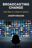 Broadcasting Change (eBook, ePUB) Broadcasting Change (eBook, ePUB)