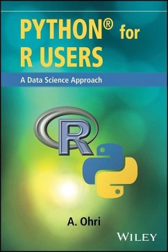Python for R Users (eBook, ePUB) - Ohri, Ajay